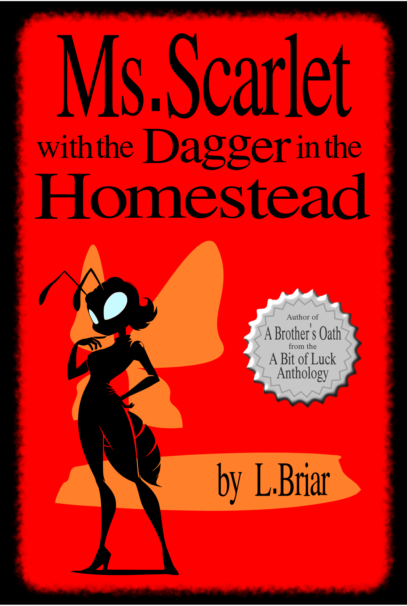 Ms. Scarlet with the Dagger in the Homestead - Short Story Ebook